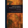 Life of Heber C. Kimball, an Apostle