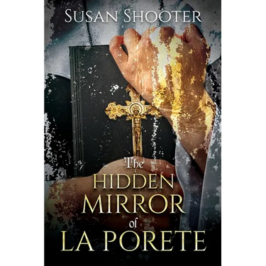 The Hidden Mirror of La Porete