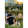 My Montana Love