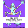My Kids Coloring Book