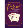 Poker Probabilities Unveiled: Advanced Techniques for Winning Hands