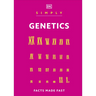 Simply Genetics: Facts Made Fast