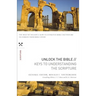 Unlock the Bible: Keys to Understanding the Scripture