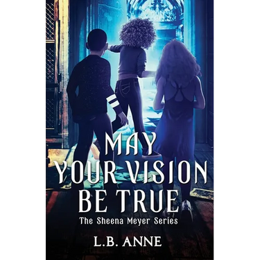 May Your Vision Be True