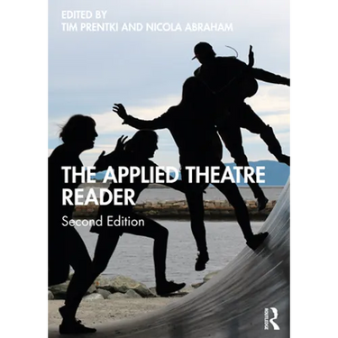 The Applied Theatre Reader