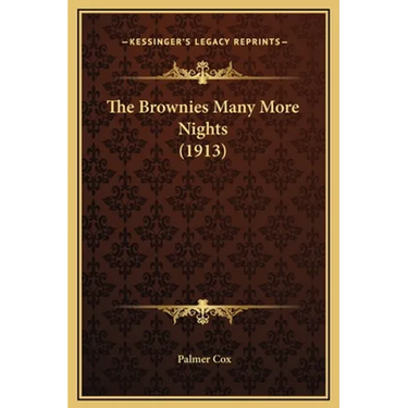 The Brownies Many More Nights (1913)