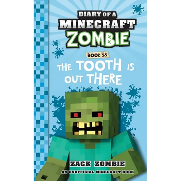Diary of a Minecraft Zombie Book 38: The Tooth is Out There