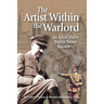 The Artist Within the Warlord: An Adolf Hitler You've Never Known