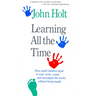 Learning All the Time