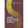 XHTML Programming Guide - Learn by Doing