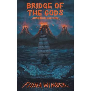 Bridge of the Gods: Omnibus Edition