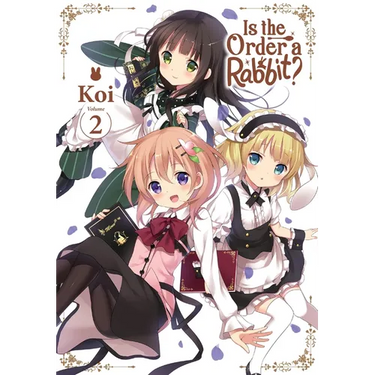 Is the Order a Rabbit?, Vol. 2
