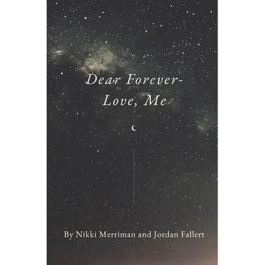 Dear Forever- Love, Me