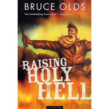 Raising Holy Hell