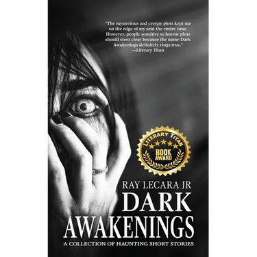 Dark Awakenings: A Collection of Haunting Short Stories