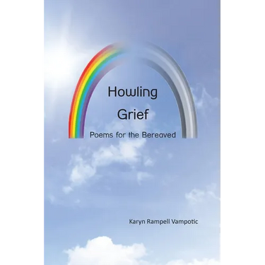 Howling Grief: Poems for the Bereaved