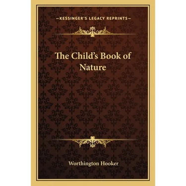 The Child's Book of Nature