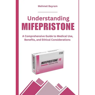 Understanding MIFEPRISTONE: A Comprehensive Guide to Medical Use, Benefits, and Ethical Considerations