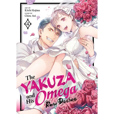 The Yakuza and His Omega: Raw Desire Vol. 4
