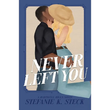 Never Left You