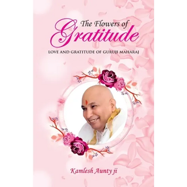 The Flowers of Gratitude
