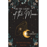 In the Light of the Moon