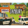 Danbury: Little Town, Big Heart