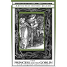 Princess and the Goblin - A Book That Inspired Tolkien: With Original Illustrations