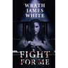 Fight For Me