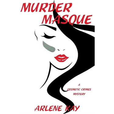 Murder Masque: A Cosmetic Crimes Mystery