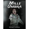 Mille Umbra