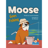 Moose Goes Fishing