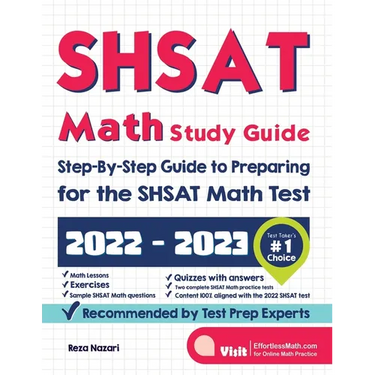 SHSAT Math Study Guide: Step-By-Step Guide to Preparing for the SHSAT Math Test