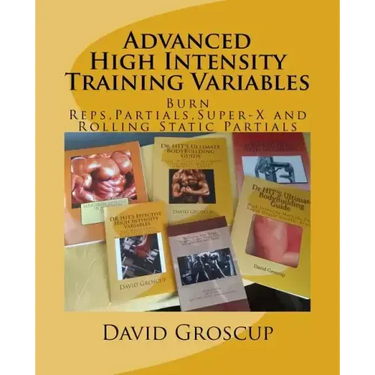 Advanced High Intensity Training Variables