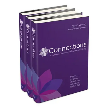 Connections: Year C, Three-Volume Set: A Lectionary Commentary for Preaching and Worship