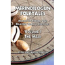 Merindilogun Folktales: Morals of Yoruba Odus Relating Today's Lifestyles
