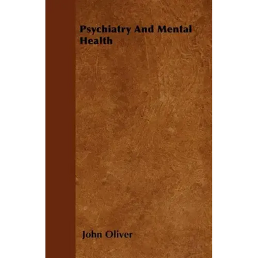 Psychiatry And Mental Health