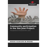 Community participation in the São José Project