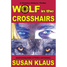Wolf in the Crosshairs