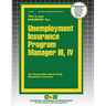 Unemployment Insurance Program Manager III, IV