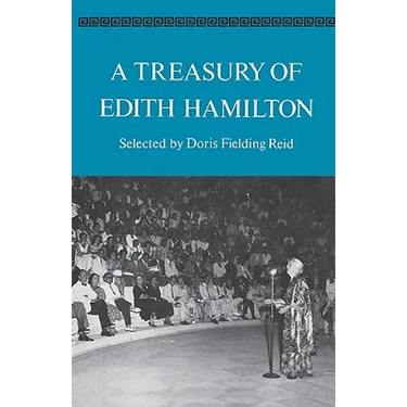 A Treasury of Edith Hamilton