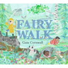 Fairy Walk