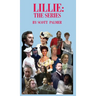 Lillie: The Series