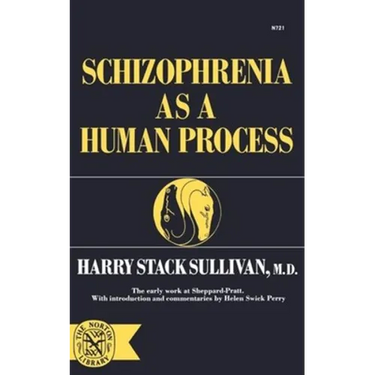 Schizophrenia as a Human Process