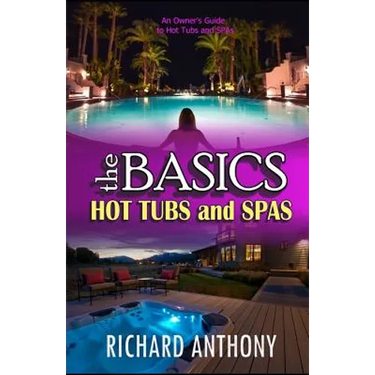 Thebasics: Hot Tubs and Spas