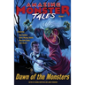Dawn of the Monsters