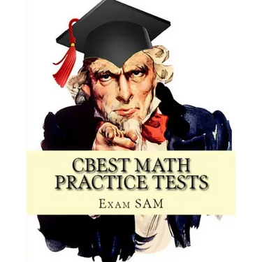 CBEST Math Practice Tests: Math Study Guide for CBEST Test Preparation