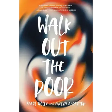 Walk Out the Door