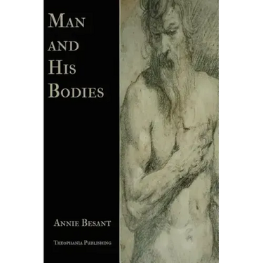 Man and His Bodies
