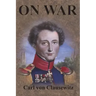 On War: Complete First Four Unabridged Books